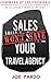 Sales Won’t Save Your Trave...