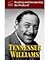 Reading and Interpreting the Works of Tennessee Williams (Lit Crit Guides)