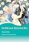 Devilish Lord, Mysterious Miss by Naoko Moto