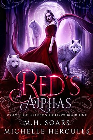 Red's Alphas (Wolves of Crimson Hollow, #1)