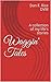 Waggin' Tales: A collection of my life's stories