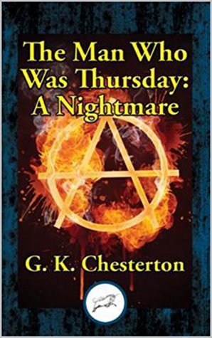 The Man Who Was Thursday A Nightmare