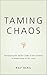 Taming Chaos by Rav Berg