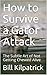 How to Survive a Gator Attack by Bill Kilpatrick