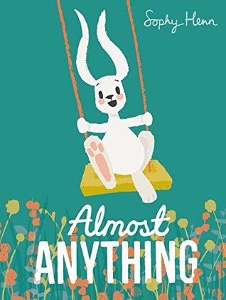 Almost Anything (Hardcover)