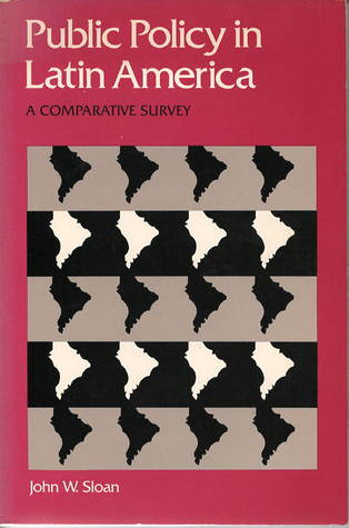 Public Policy in Latin America: A Comparative Survey (Paperback)