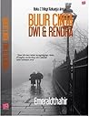 Bulir Cinta Dwi dan Renda by Emeraldthahir