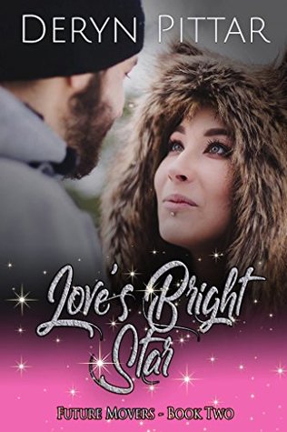 Love's Bright Star (Future Movers #2)