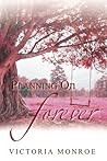 Planning on Forever (Forever #3)