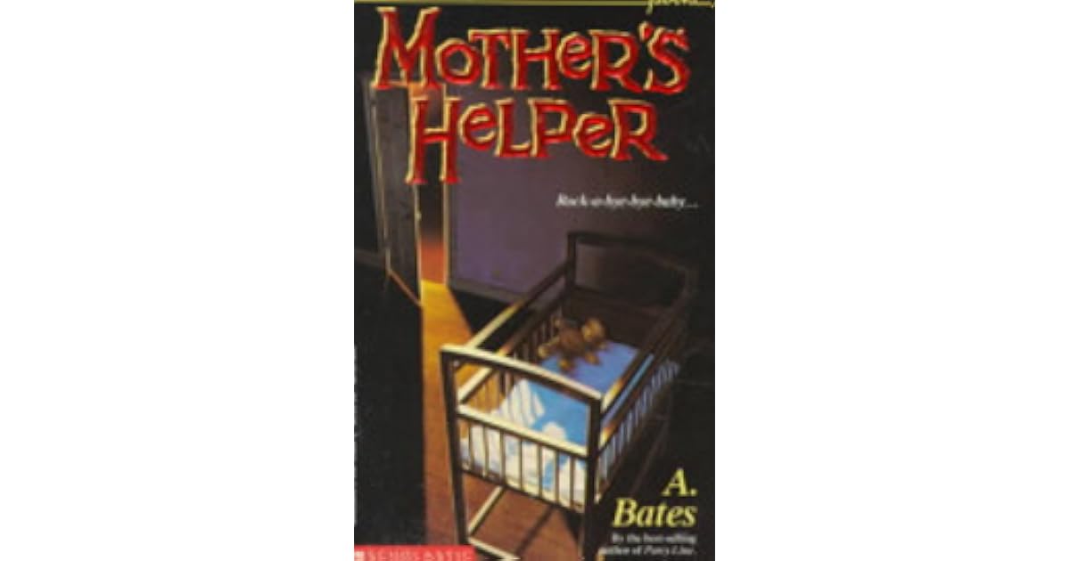 Mother's Helper (Point Horror, 14) by A. Bates