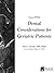 Dental Considerations for G...