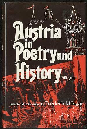 Austria in Poetry and History: Bilingual (Anthology of Austrian Literature) (English and German Edition)