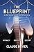 The Blueprint by Claude Bevier