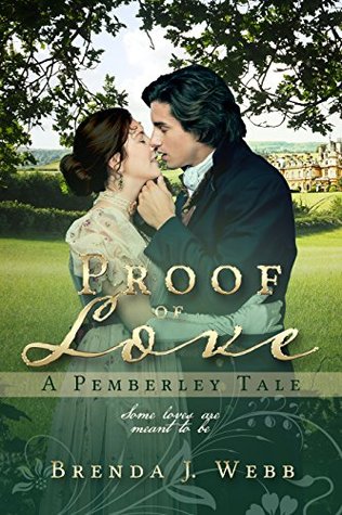 Proof of Love - A Pemberley Tale (Kindle Edition)