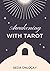 Awakening with Tarot