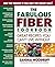 The Fabulous Fiber Cookbook...