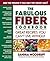 The Fabulous Fiber Cookbook by Sandra Woodruff