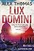 Lux Domini (Catherine Bell #1)