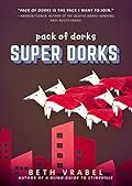 Super Dorks