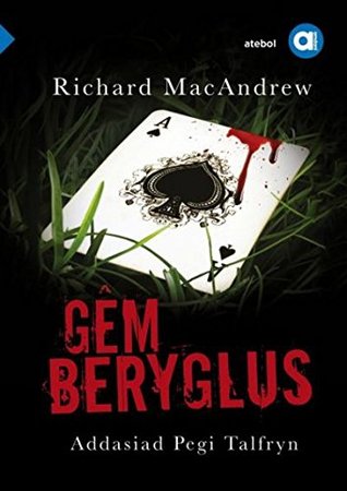 Cyfres Amdani: Gem Beryglus (Welsh Edition)