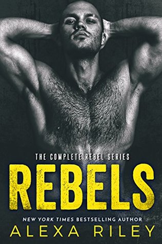 Rebels: The Complete Series (Kindle Edition)