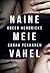 Naine meie vahel