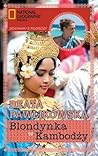 Blondynka w Kambodży by Beata Pawlikowska