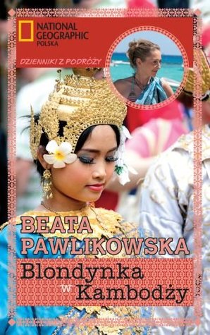 Blondynka w Kambodży (Paperback)