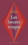Les Heures rouges by Leni Zumas