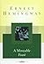 A Moveable Feast