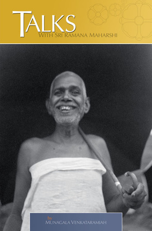 Talks with Sri Ramana Maharshi
