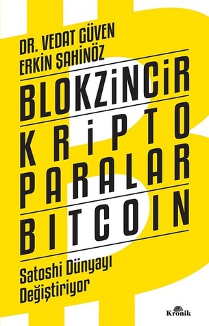 Blokzincir Kripto Paralar Bitcoin Satoshi Dünyayı Değiştiriyor (Paperback)