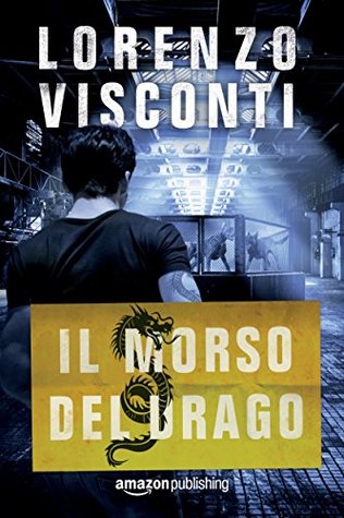 Il morso del Drago (Kindle Edition)