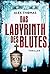 Das Labyrinth des Blutes (P...