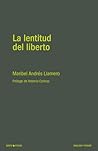 La lentitud del l...