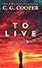 To Live