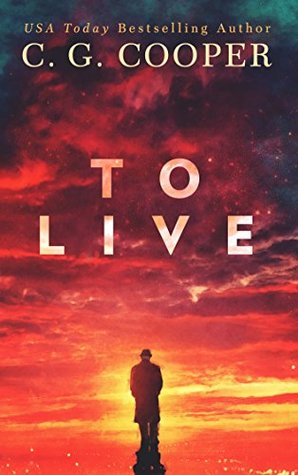 To Live (Kindle Edition)