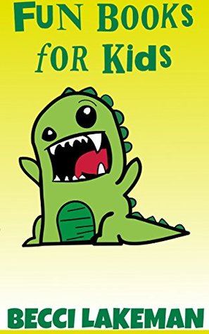 Fun Books for Kids: Alphabet, Basic Counting, Knock Knock Jokes, Riddles, Puns, & Animal Jokes (Bundles of Kids Books Book 3)