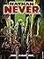 Nathan Never n. 325: I redu...