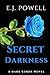 Secret Darkness