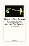 Erinnerungen aus der Sackgasse by Banana Yoshimoto