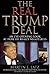 The Real Trump Deal: An Eye-Opening Look at How He Really Negotiates