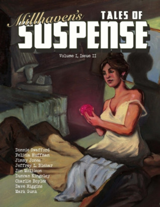 Millhaven's Tales of Suspense
