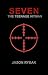 Seven: The Teenage Hitman (Mondial Book 3)