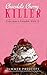 Chocolate Cherry Killer (Cu...