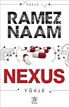 Nexus - Yükle by Ramez Naam