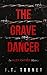 The Grave Dancer (Alex Rain...