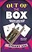 Out of the Box: Amazing Card Tricks from a Sealed Pack