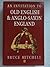 An Invitation to Old English and Anglo-Saxon England
