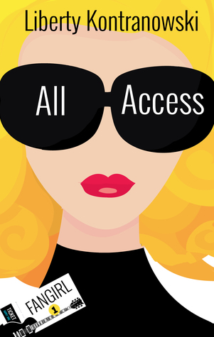 All Access  (Fangirl #1)